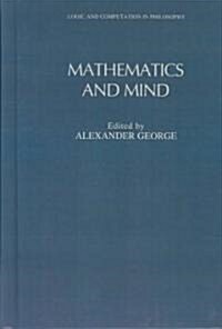Mathematics and Mind (Hardcover)