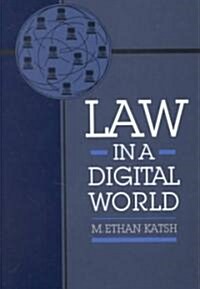Law in a Digital World (Hardcover)