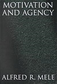 Motivation and Agency (Hardcover)