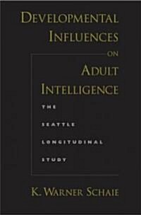 [중고] Developmental Influences on Adult Intelligence (Hardcover, Updated)