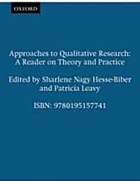 Approaches to Qualitative Research : A Reader on Theory and Practice (Hardcover)