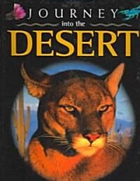 Journey into the Desert (Hardcover)