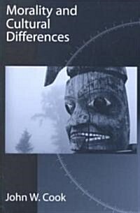 Morality and Cultural Differences (Paperback)