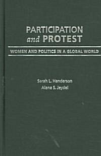 Participation and Protest (Hardcover, 1st)