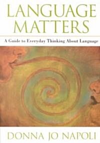 Language Matters (Paperback)