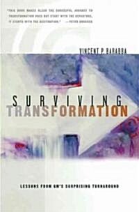 Surviving Transformation: Lessons from Gms Surprising Turnaround (Hardcover)