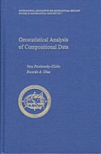 Geostatistical Analysis of Compositional Data (Hardcover)