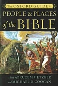 The Oxford Guide to People & Places of the Bible (Paperback, Revised)