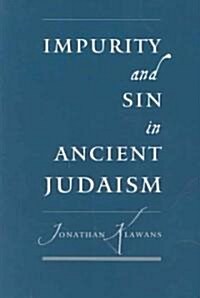Impurity and Sin in Ancient Judaism (Paperback)