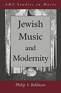 Jewish Music and Modernity (Hardcover)