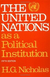 The United Nations as a political institution 5th ed