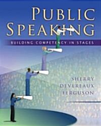 Public Speaking: Building Competency in Stages (Paperback)