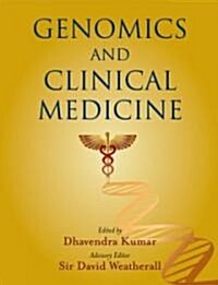 Genomics and Clinical Medicine (Hardcover, 1st)