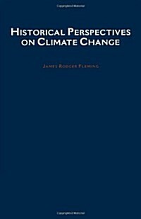 Historical Perspectives on Climate Change (Paperback)