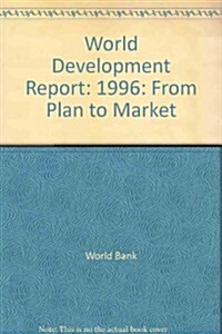 World Development Report 1996 (Paperback)