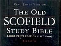 Old Scofield Study Bible-KJV-Large Print (Hardcover)