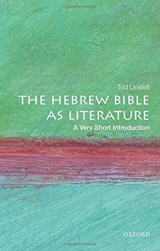 The Hebrew Bible as Literature: A Very Short Introduction (Paperback)