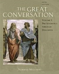 The Great Conversation (Paperback, 5th)