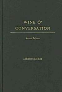 Wine & Conversation (Hardcover, 2)