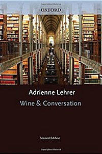 Wine & Conversation (Paperback, 2, Revised)