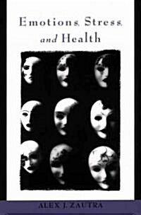 Emotions, Stress, And Health (Paperback)