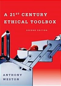 A 21st Century Ethical Toolbox (Paperback, 2nd)