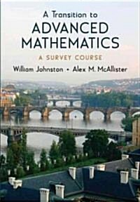 A Transition to Advanced Mathematics: A Survey Course (Hardcover)