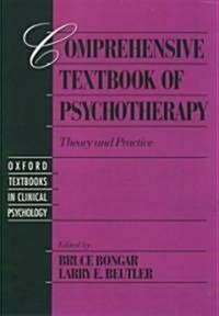 Comprehensive Textbook of Psychotherapy: Theory and Practice (Hardcover)