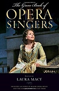 The Grove Book of Opera Singers (Hardcover)