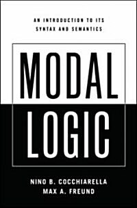 Modal Logic: An Introduction to Its Syntax and Semantics (Paperback)