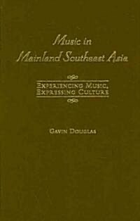 Music in Mainland Southeast Asia (Hardcover, CD-ROM)