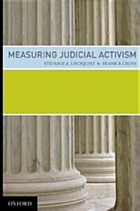 Measuring Judicial Activism (Hardcover)