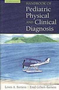 Handbook of Pediatric Physical and Clinical Diagnosis (Paperback, 8)
