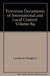 Terrorism Documents of International and Local Control (Hardcover)