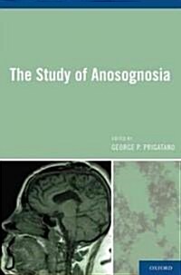 The Study of Anosognosia (Hardcover)