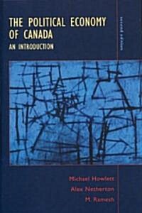 The Political Economy of Canada: An Introduction (Paperback, 2, Second)