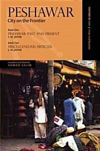Peshawar: City on the Frontier (Hardcover)
