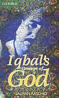 Iqbals Concept of God (Hardcover, 2, Revised)