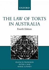 The Law of Torts in Australia (Paperback, 4th)