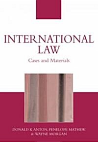 International Law: Cases and Materials (Paperback)