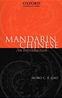 Mandarin Chinese: An Introduction (Paperback)