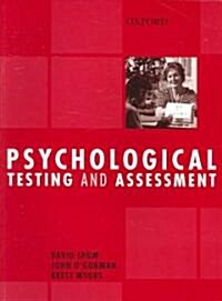 Psychological Testing And Assessment (Paperback)