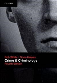 Crime and Criminology (Paperback, 4th)