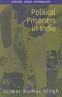 Political Prisoners in India (Paperback)