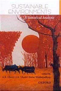 Sustainable Environments: A Statistical Analysis (Hardcover)