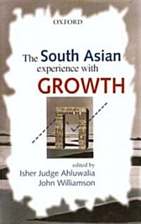 The South Asian Experience With Growth (Hardcover)