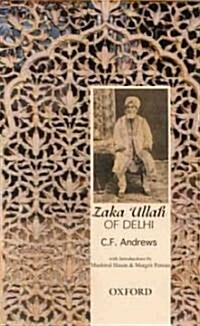 Zaka Ullah of Delhi (Hardcover)