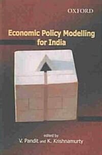 Economic Policy Modelling For India (Hardcover)