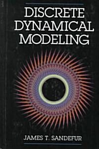 Discrete Dynamical Modeling (Hardcover)