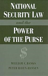 National Security Law and the Power of the Purse (Hardcover)